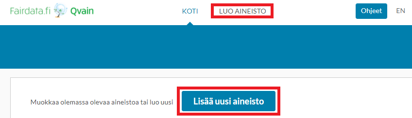 Ruudunkaappaus Qvain-palvelun etusivulta, jossa on ympyröitynä punaisella Luo aineisto ja Lisää uusi aineisto -painikkeet.