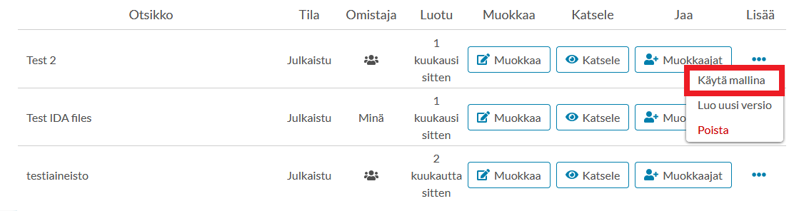 Kuvankaappaus Qvaimen etusivulta, jossa aineistolistauksessa näkyy Lisää-pudotusvalikon Käytä mallina -vaihtoehto punaisella ympyröitynä.